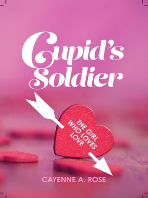 cover image of Cupid's Soldier